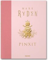 Mark Ryden, Pinxit – Collector´s Edition