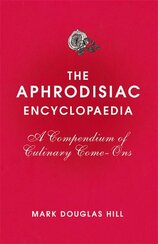 The Aphrodisiac Encyclopaedia