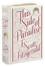 This Side of Paradise and Other Classic Works