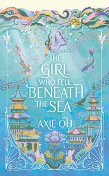 The Girl Who Fell Beneath the Sea