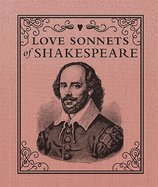 Love Sonnets of Shakespeare (Miniature Editions)