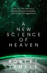 A New Science of Heaven