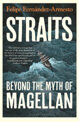 Straits: Beyond the Myth of Magellan