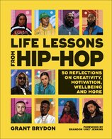 Life Lessons from Hip–Hop