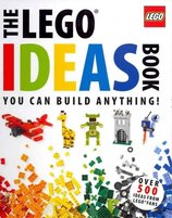 The LEGO Ideas Book: You Can Build Anything!