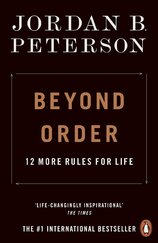 Beyond Order: 12 More Rules for Life