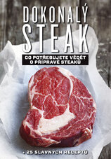 Dokonalý steak