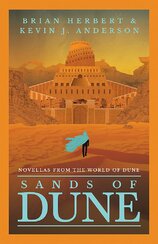 Sands of Dune: Novellas from the world of Dune