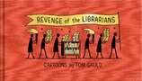 Revenge of the Librarians