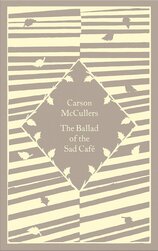 The Ballad of the Sad Café