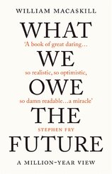 What We Owe The Future: A Million–Year View