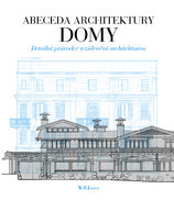 Abeceda architektury – Domy