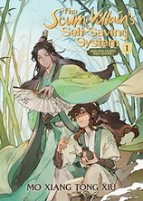 The Scum Villain’s Self–Saving System: Ren Zha Fanpai Zijiu Xitong (Novel) Vol. 1