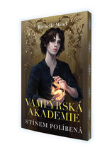 Stínem políbená (Vampýrská akademie 3)