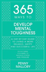 365 Ways to Develop Mental Toughness