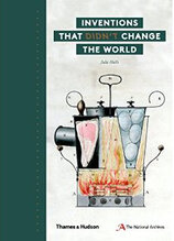 Inventions that Didn't Change the World