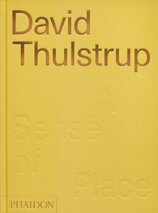 David Thulstrup: A Sense of Place