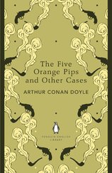 The Five Orange Pips and Other Cases