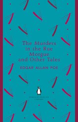The Murders in the Rue Morgue and Other Tales