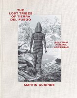 Lost Tribes of Tierra del Fuego