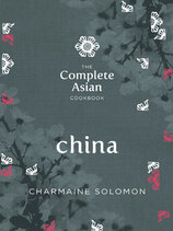 The Complete Asian Cookbook – China