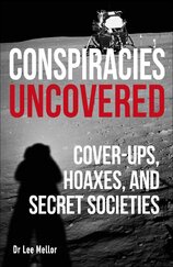 Conspiracies Uncovered: Cover–ups, Hoaxes and Secret Societies