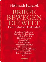 Briefe bewegen die Welt, Bd 2: Liebe, Schicksal, Leidenschaft