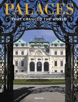 Palaces That Changed the World