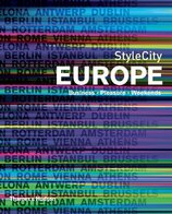 StyleCity Europe – with Over 900 Coloured Photographs and 14 Maps