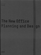 the New Office: Planning and Design