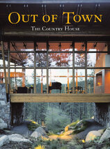 Out of Town: The Country House