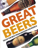 Great Beers: 700 of the Best from Around the World
