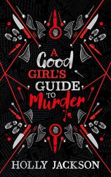 A Good Girl’s Guide to Murder (Collectors Edition)