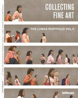 Collecting Fine Art: The LUMAS Portfolio Vol. II