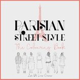 Parisian Street Style : The Adult Colouring Book 