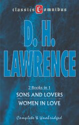 Sons and Lovers & Women in Love (2 Books in 1)