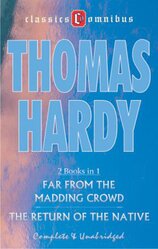 Far From The Madding Crowd & The Return Of The Native (2 Books in 1)