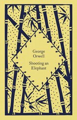 Shooting an Elephant