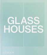 Glass Houses