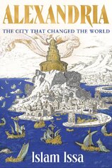 Alexandria: The City that Changed the World