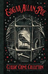 E. A. Poe: A Classic Crime Collection