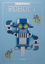 Make and Move: Robots – 12 Paper Puppets to Press Out and Play