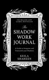 The Shadow Work Journal (2nd Edition)