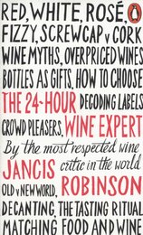 The 24–Hour Wine Expert