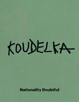 Josef Koudelka – Nationality Doubtful