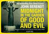 Midnight in the Garden of Good and Evil: A Savannah Story