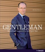Gentleman – The Ultimate Companion to the Elegant Man