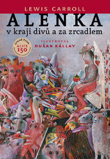 Alenka v kraji divů a za zrcadlem