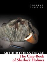 The Case–Book of Sherlock Holmes