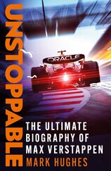 Unstoppable. The Ultimate Biography Max Verstappen